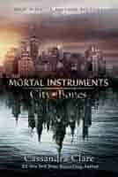 The Mortal Instruments： City of Bones cvr9781442362949_9781442362949.jpg