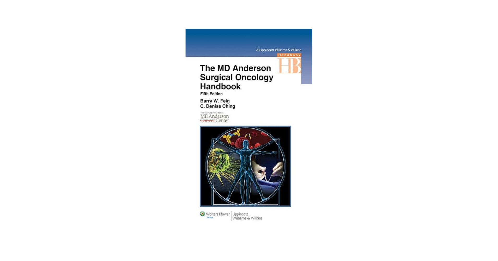 医学書 腫瘍外科分野 Orthopaedic Surgical Oncology The MD Anderson Surgical Oncology Handbook (Feig, M.D.