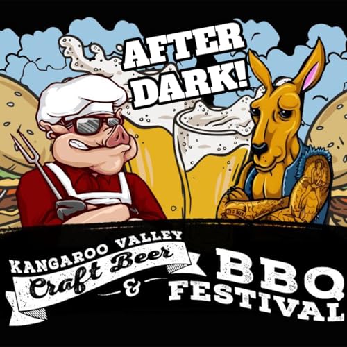 Kangaroo Valley Craft Beer & BBQ Festival AFTER DARK 2024
