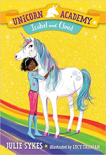 Unicorn Academy #4: Isabel and Cloud book cover