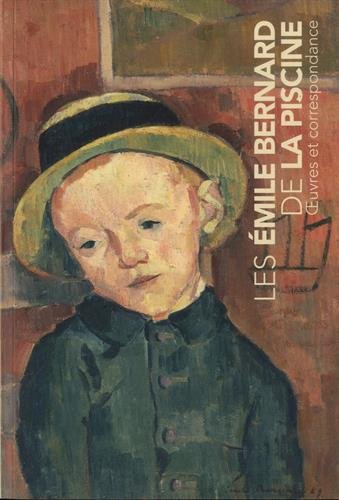 Les andre maire et les Emile bernard de la piscine (Catalogue raisonné)