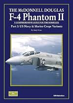 趣味 McDonnell Douglas F-4 Phantom II part2 MCDONNELL DOUGLAS F-4 PHANTOM II PART 2, THE: Part 2: US