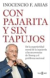  Con pajarita y sin tapujos: De la superioridad moral de la izquierda a las ocurrencias de Trump y el problema nacional