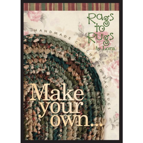 RAGS TO RUGS Make Your Own 'Rag Rug' by Lora DVD