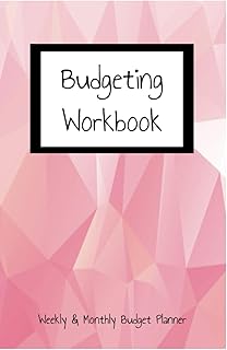 Budgeting Workbook: Monthly & Weekly Budgeting, Expense Tracking, Bill Organization Journal Notebook | Budget Management |...