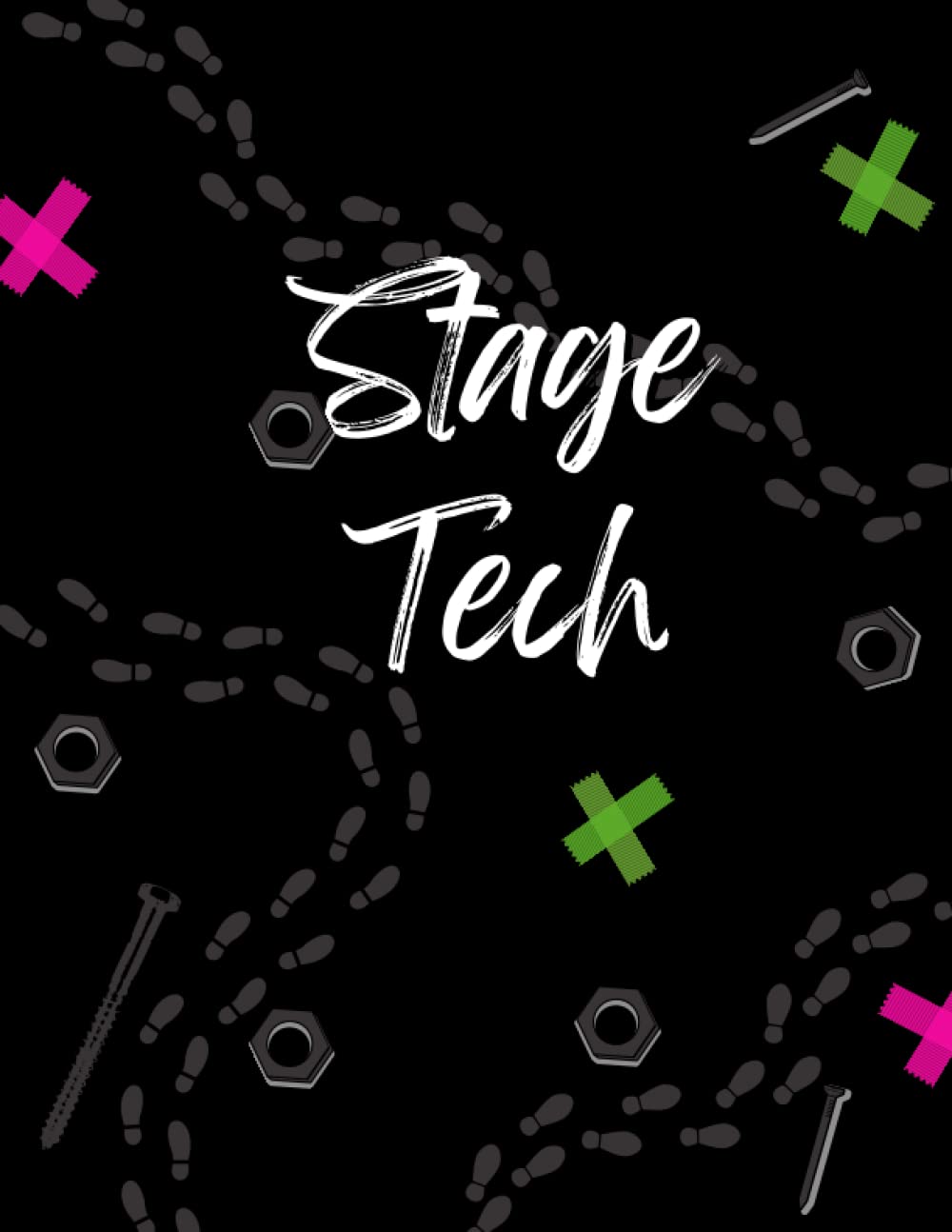 Stage Tech - We Do It In The Dark... 1 Subject Composition Notebook With Table of Contents: Lined writing pad gift for theatre technicians