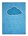Sky Blue Silver Embossed "EVERY CLOUD HAS A SILVER LINING" Journal / Notebook / Diary, 256 Premium Quality Lined / Ruled Pages, 5x7"