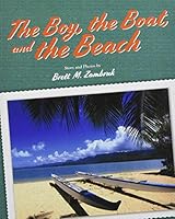 The Boy, the Boat, and the Beach 1643070827 Book Cover
