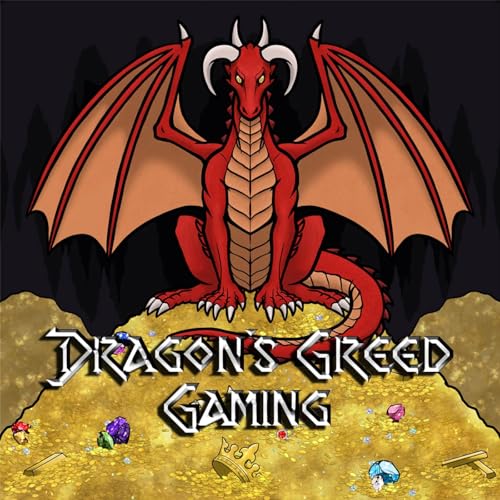 Dragon's Greed Gaming - RPG Actual Play Series cover art