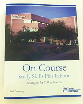 Paperback On Course - Study Skills Plus Edition (Mesa Community College Custom Out of Print Edition) Book