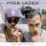  Mira Laser [Explicit]