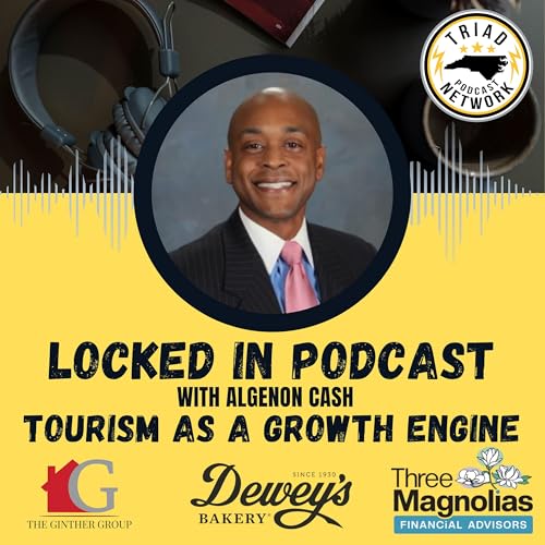 『Locked In Podcast - Tourism as a Growth Engine』のカバーアート