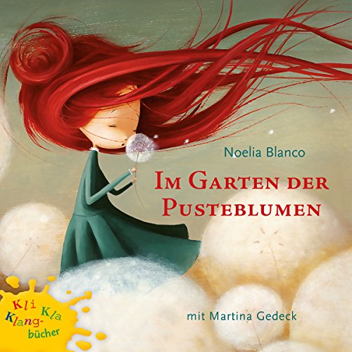 Im Garten Der Pusteblume (Audio Download) Noelia Blanco, Martina