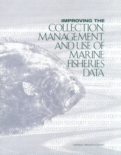 Improving the Collection, Management and Use of Marine Fisheries Data      First Edition