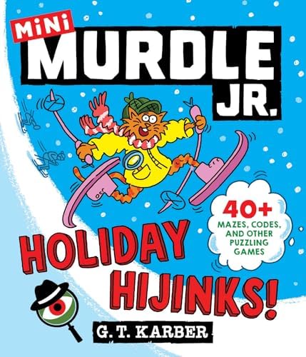 Merl Code Jr Murdle Jr.: Holiday Hijinks!: 40+ Mazes, Codes, and Other Puzzling ...