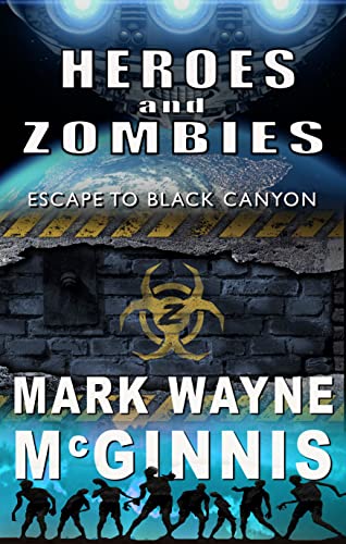 Cover of Heroes and Zombies: Escape to Black Canyon