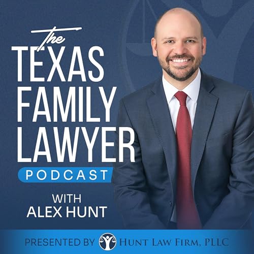 The Texas Family Lawyer Podcast Titelbild
