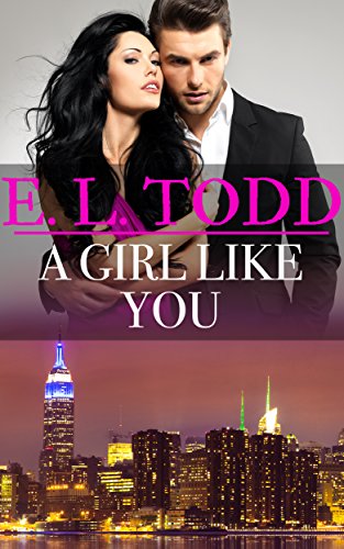 A Girl Like You (Forever and Ever #36)