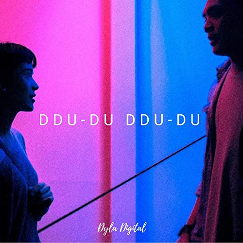 DDU-DU DDU-DU (English Version)