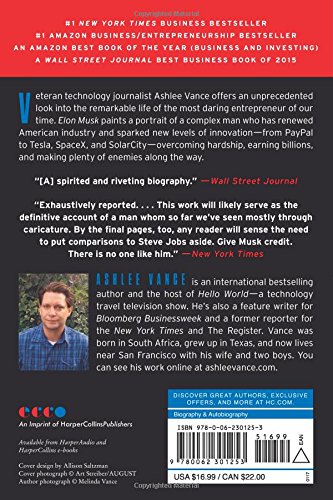 Elon Musk: Tesla, SpaceX, and the Quest for a Fantastic Future