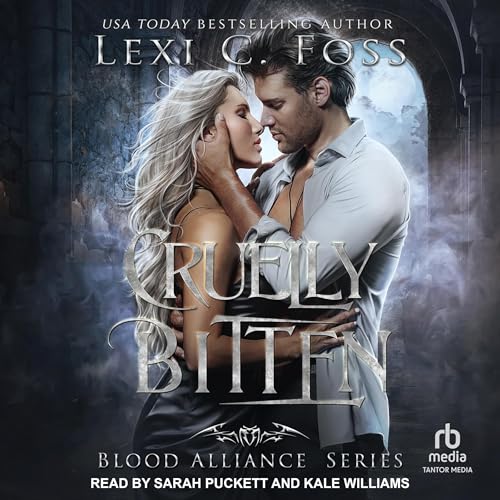 Cruelly Bitten by Lexi C. Foss episode artwork