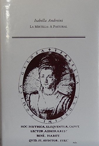 LA Mirtilla: a Pastoral: a Pastoral / Isabella