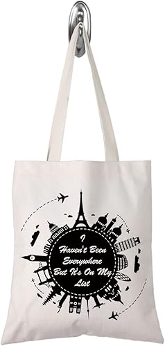 TSOTMO Regalo de viaje I Haven't Been Everywhere But It's On My List Tote Adventure espera regalo