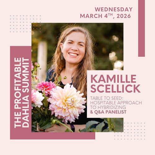 Summit Speaker Series: Kamille Scellick, Kamille's Flowers