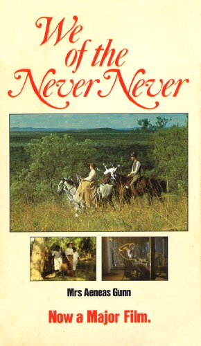 Télécharger We Of The Never Never (English Edition) PDF