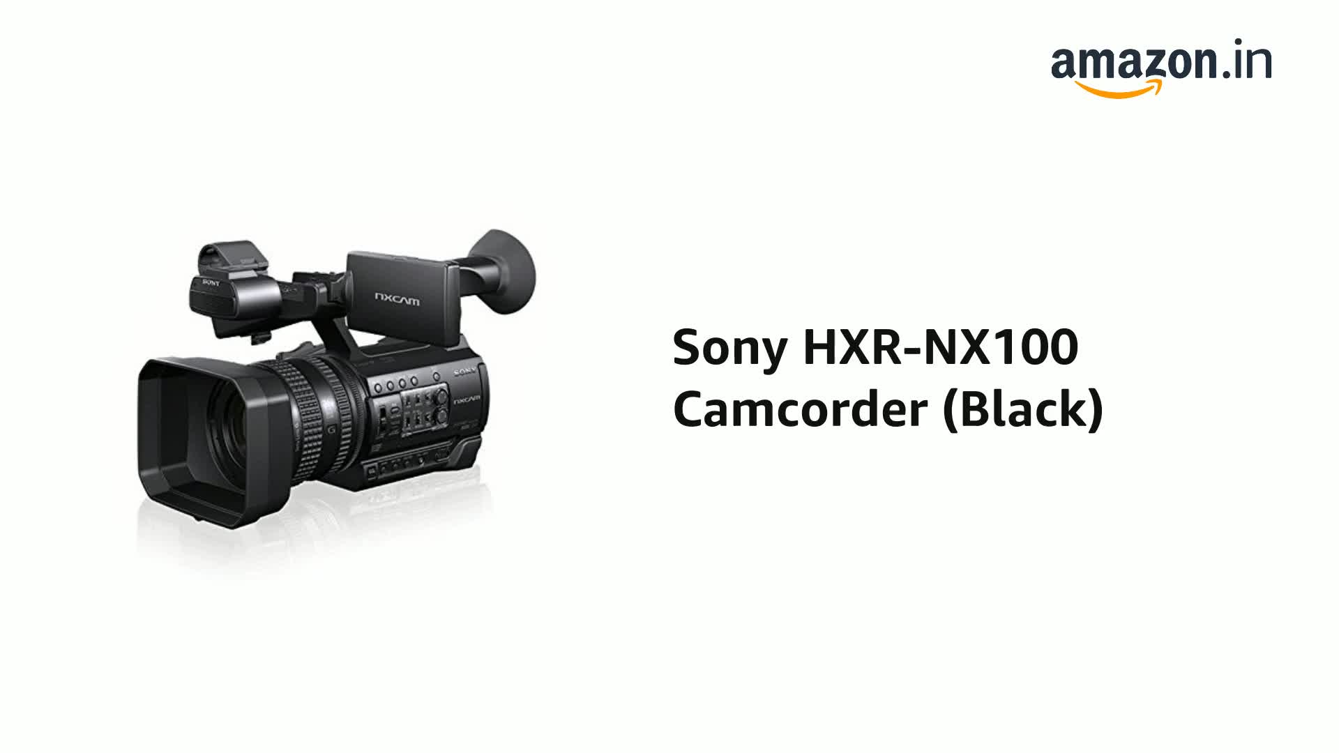 Buy Sony HXR-NX100 Camcorder (Black) Online at Low Prices in India