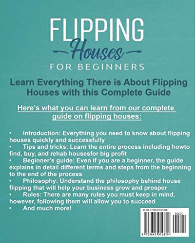 Flipping Houses for Beginners: A Complete Guide to Learn How to Find, Buy and Rehab Houses to Rent or Resell, for Create Your Real Estate Investing Business image 4
