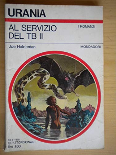 al servizio di TB II Mondadori urania 755