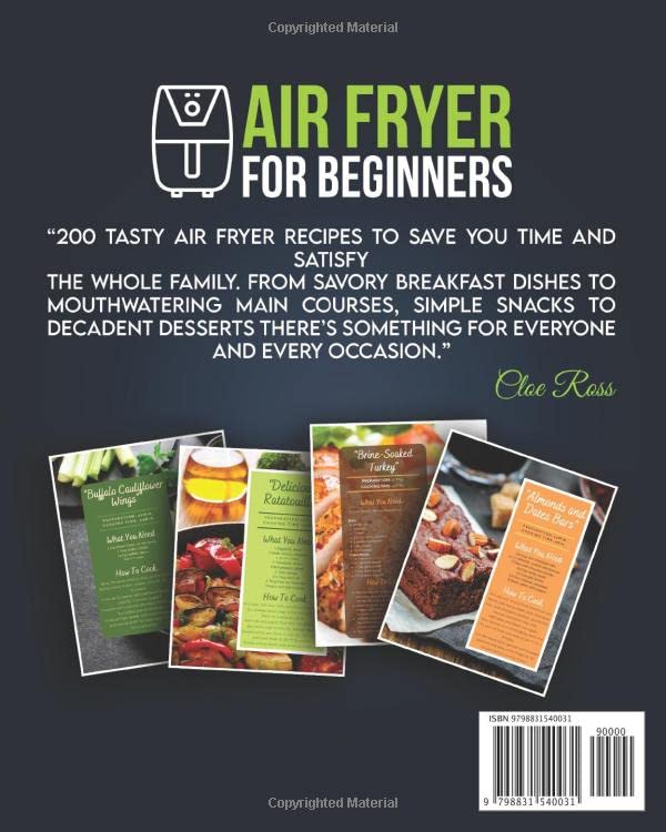 Air Fryer Cookbook for Beginners: The Easiest, Quickest, and Most Amazingly Delicious Recipes to Inspire Your Healthy Home Cooking and Satisfy Your Fried Food Cravings! image 3