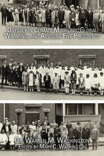 Odyssey in Climate Modeling, Global Warming, and Advising Five Presidents