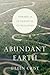 Abundant Earth: Toward an Ecological Civilization