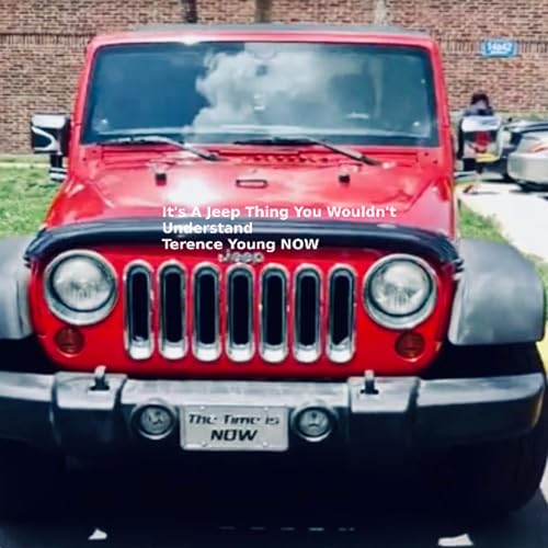 It's a Jeep Thing You Wouldn't Understand