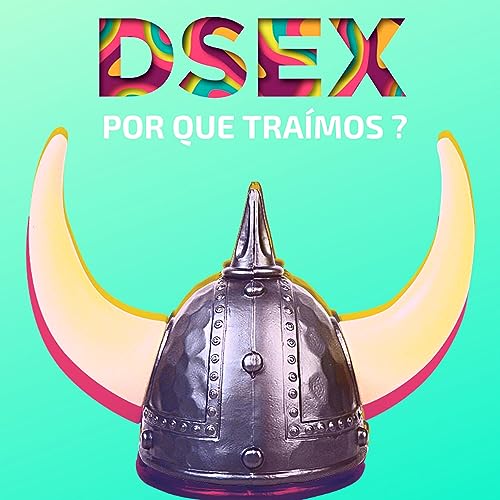 #34 Por que Tra&iacute;mos?