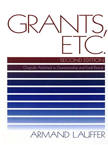 Grants, Etc.: Originally published as Grantmanship and Fund Raising