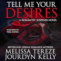 Tell Me Your Desires Audiolibro Por Jourdyn Kelly, Melissa Tereze arte de portada