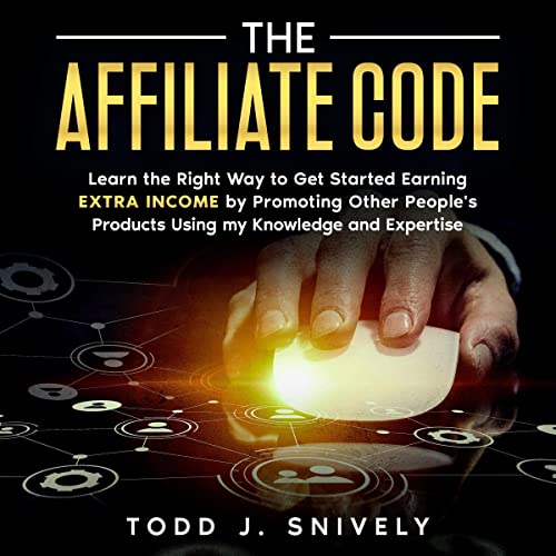 The Affiliate Code by Todd Snively episode artwork