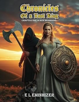 Paperback Chronicles of a Lost King - Chapter 1: A New Beginning Book