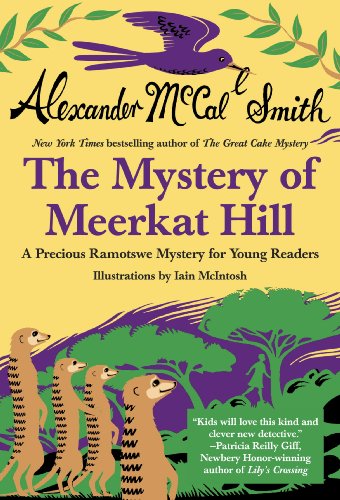 The Mystery of Meerkat Hill (Precious Ramotswe Mystery Book 1)