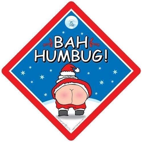 Bah Humbug Car Sign, Bah Humbug Sign, Christmas Sign, Rude Christmas Sign, Joke Christmas Sign, Funny Christmas Sign, Rude Santa Sign, Santa Moon, Car Sign, Decal, Bumper Sticker, Road Sign, Road Rage, Baby on Board, Tailgater, Funny Car Sign, Bumper Sticker, Road Rage, Joke Car Sign, Rude Car Sign Cover