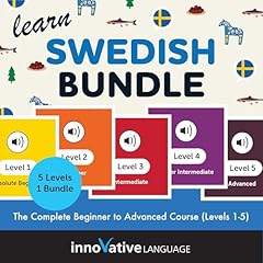 Learn Swedish Bundle: The Complete Beginner to Advanced Course (Levels 1-5) Audiolibro Por Innovative Language Learning LLC arte de portada