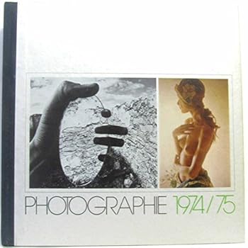Hardcover Photographie 1974/75 [French] Book
