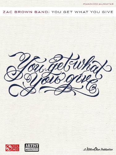 Zac Brown Band - You Get What You Give (Piano/Vocal/guitar)