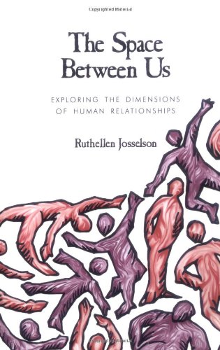 The Space between Us: Exploring the Dimensions of Human...