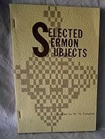 Selected Sermon Subjects B000JL4N8U Book Cover