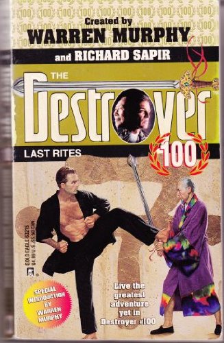 Last Rites (The Destroyer #100)