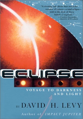 Eclipse: Voyage to Darkness and Light 0965032183 Book Cover